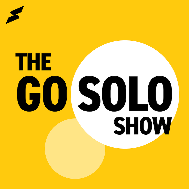 The Go Solo Show